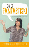 Du er FANTASTISK // Bok (signert)