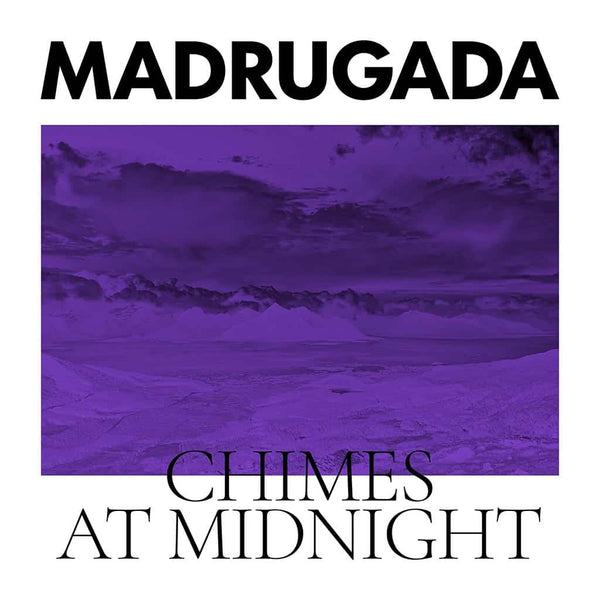 Madrugada // Chimes at midnight // Special edition // CD