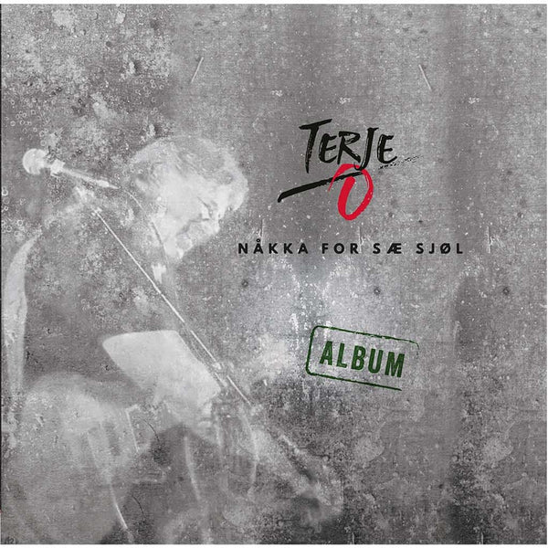 Terje O - Nåkka for sæ sjøl - CD