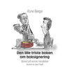 Rune Bjerga // Den lille triste boken om boksignering