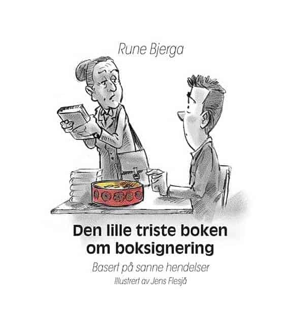 Rune Bjerga // Den lille triste boken om boksignering